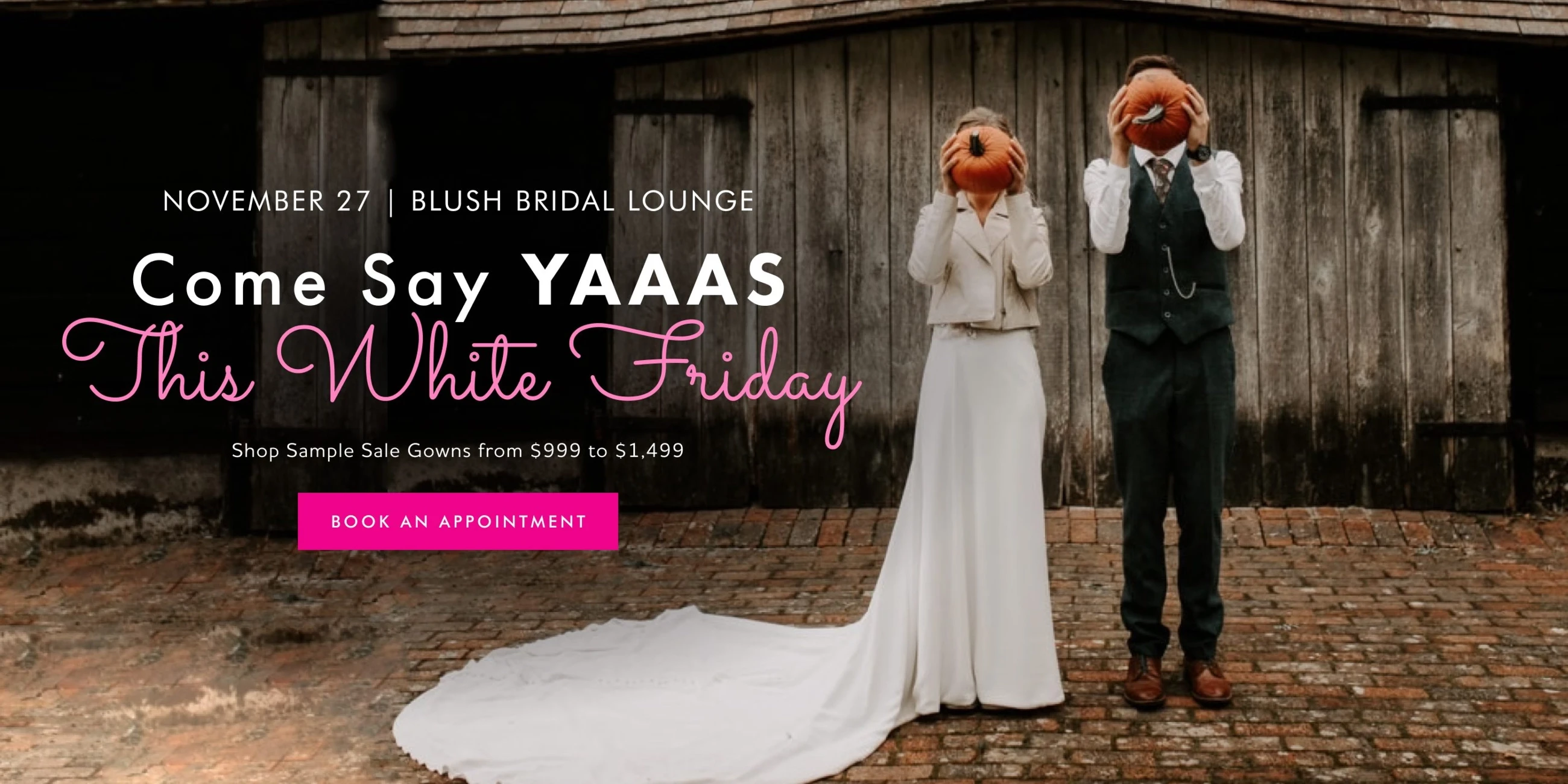 Come Say Yaas This White Friday